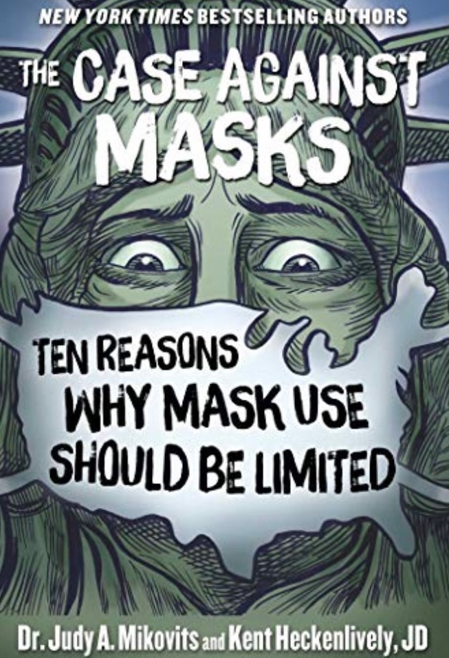 The Case Against Masks Book